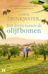Een leven tussen de olijfbomen (e-Book) - Carol Drinkwater (ISBN 9789044935639)