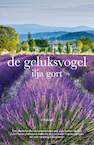 De Geluksvogel (e-Book) - Ilja Gort (ISBN 9789083343235)