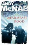 Alarmfase rood (e-Book) - Andy McNab (ISBN 9789044969085)