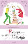 Recept voor een gelukkig huwelijk (e-Book) - Melanie Gideon (ISBN 9789044965643)