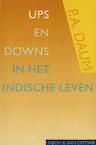 Ups and downs in het Indische leven (e-Book) - P.A. Daum (ISBN 9789038897226)