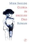 Gloria in excelsis deo (e-Book) - Miek Smilde (ISBN 9789029592321)