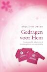 Gedragen voor Hem (e-Book) - Anja den Otter (ISBN 9789462781016)