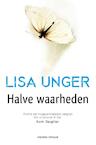 Halve waarheden (e-Book) - Lisa Unger (ISBN 9789044971354)