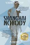 Shanghai Nobody (e-Book) - Vann Chow (ISBN 9789402153163)