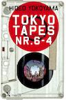 Tokyo tapes nr 6-4 (e-Book) - Hideo Yokoyama (ISBN 9789401606684)