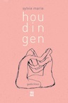 Houdingen (e-Book) - Sylvie Marie (ISBN 9789460016349)
