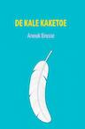 De Kale Kaketoe (e-Book) - Anouk Brusse (ISBN 9789402152432)