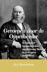 Geroepen door de Opperherder (e-Book) - B.A. Ramsbottom (ISBN 9789402907551)
