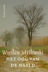 Het Oog van de Naald (e-Book) - Wieslaw Mysliwski (ISBN 9789021419824)