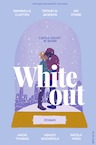 Whiteout (e-Book) - Nicola Yoon, Angie Thomas, Nic Stone, Dhonielle Clayton, Tiffany Jackson, Ashley Woodfolk (ISBN 9789000381128)