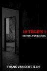 10 Tegen 1 (e-Book) - Frank Van der Steen (ISBN 9789464803754)