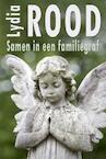Samen in een familiegraf (e-Book) - Lydia Rood (ISBN 9789490848309)