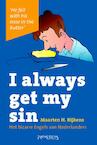 I always get my sin (e-Book) - Maarten H Rijkens (ISBN 9789044619591)