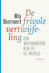 De frivole vertwijfeling (e-Book) - Mia Doornaert (ISBN 9789020989038)