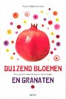 Duizend bloemen en granaten (e-Book) - MARIAN DEBLONDE, Marian Deblonde (ISBN 9789033486173)