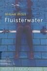Fluisterwater (e-Book) - Mirjam Mous (ISBN 9789000318070)