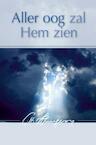 Aller oog zal Hem zien (e-Book) - Charles Haddon Spurgeon (ISBN 9789033631658)