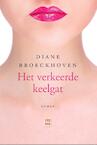 Het verkeerde keelgat (e-Book) - Diane Broeckhoven (ISBN 9789460014420)