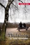 Thuisloos in twee werelden (e-Book) - Huib de Vries (ISBN 9789087183363)