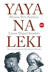 Yaya Na Leki (e-Book) - Moussa Don Pandzou, Lieven Miguel Kandolo (ISBN 9789462672871)