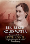 Een beker koud water (e-Book) - Christine Farenhorst (ISBN 9789087185329)