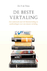 De beste vertaling (e-Book) - Dr. P. de Vries (ISBN 9789087186418)