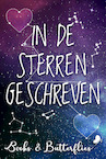 In De Sterren Geschreven (e-Book) - Eveline Heijnen, Claudia Vanzegbroeck, Britt Van Der Jagt, Chloe Verbeek, Cecile Koops (ISBN 9789464208757)
