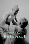 Het brave kind (e-Book) - Hebrina Blok (ISBN 9789493191952)