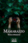 Mamarazzo (e-Book) - Gijs Muller (ISBN 9789083154169)