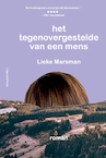 Het tegenovergestelde van een mens (e-Book) - Lieke Marsman (ISBN 9789493304147)