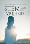 Stem van de vrijheid (e-Book) - Hanneke Stark- ten Voorde (ISBN 9789402908374)