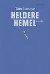 Heldere hemel (e-Book) - Tom Lanoye (ISBN 9789044627329)