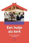 Een hutje als kerk (e-Book) - M.C. Capelle (ISBN 9789402901894)