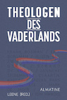 Theologen des Vaderlands (e-Book) - Almatine Leene (ISBN 9789033802966)