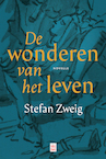 De wonderen van het leven (e-Book) - Stefan Zweig (ISBN 9789464341072)