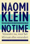No Time (e-Book) - Naomi Klein (ISBN 9789044533774)