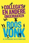 Collega's en andere ongemakken (e-Book) - Roos Vonk (ISBN 9789491845550)